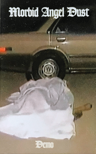 Morbid Angel Dust : Demo